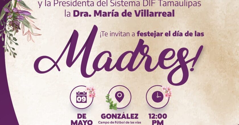 Festejarán Américo y María el Día de las Madres en González